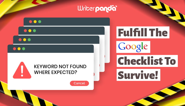 <strong>Keyword Not Found Where Expected?<br>Fulfill The Google Checklist To Survive!</strong>